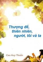 thuong-de-thien-nhien-nguoi-toi-va-ta