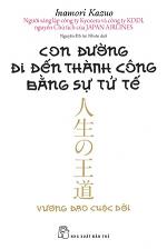 con-duong-di-den-thanh-cong-bang-su-tu-te