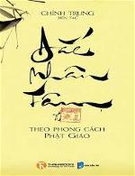 dac-nhan-tam-theo-phong-cach-phat-giao-chinh-trung