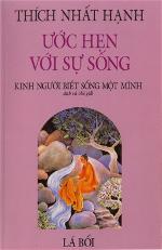 uoc-hen-voi-su-song-thich-nhat-hanh