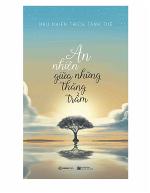 an-nhien-giua-nhung-thang-tram-2
