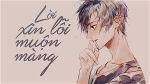 loi-xin-loi-muon-mang