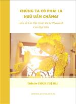 chung-ta-co-phai-la-ngu-uan-chang-2023