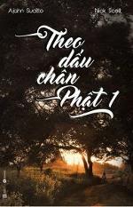 theo-dau-chan-phat-ajahn-sucitto-nick-scott