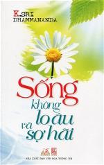 song-khong-lo-au-va-so-hai