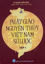 phat-giao-nguyen-thuy-su-luoc-tap-i