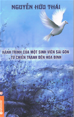 hanh-trinh-cua-mot-sinh-vien-sai-gon-tu-chien-tranh-den-hoa-binh